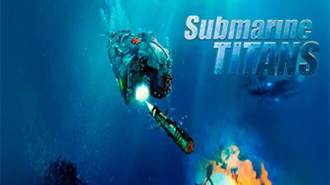 Submarine Titans Free Download