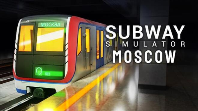 Subway Simulator - Moscow Train Free Download