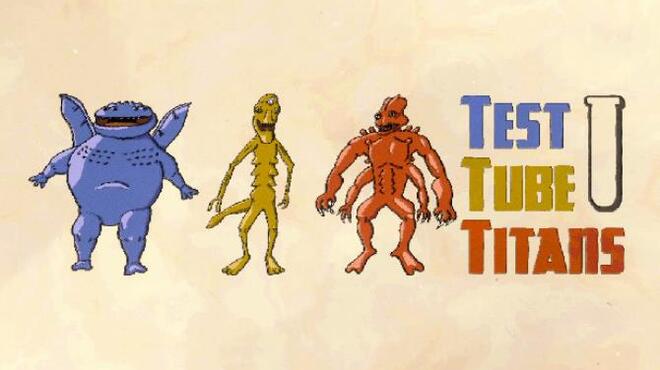 Test Tube Titans Free Download