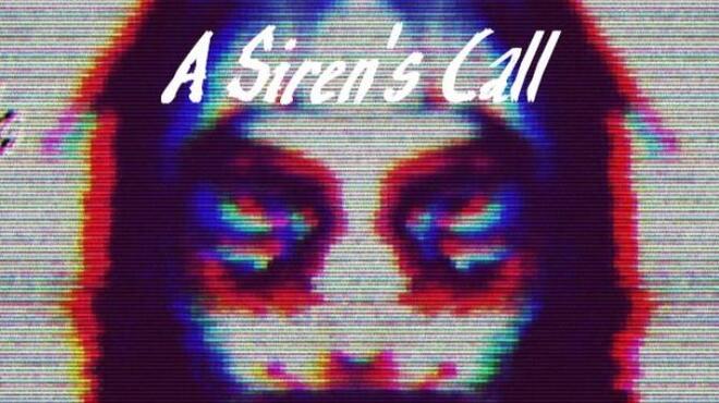 A Siren's Call Free Download
