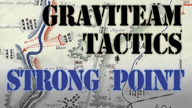Graviteam Tactics: Strong Point Free Download