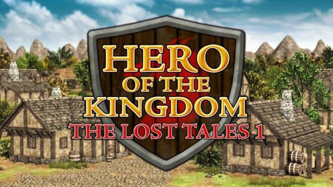 Hero of the Kingdom: The Lost Tales 1 Free Download
