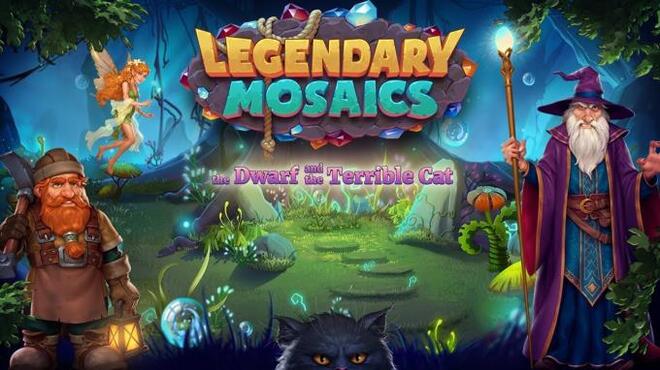 Legendary Mosaics: The Dwarf and the Terrible Cat Free Download
