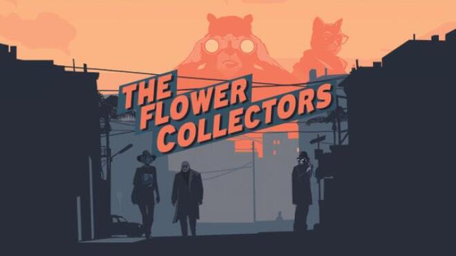 The Flower Collectors Free Download