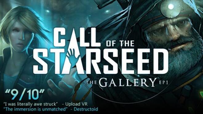 The Gallery - Episode 1: Call of the Starseed Free Download