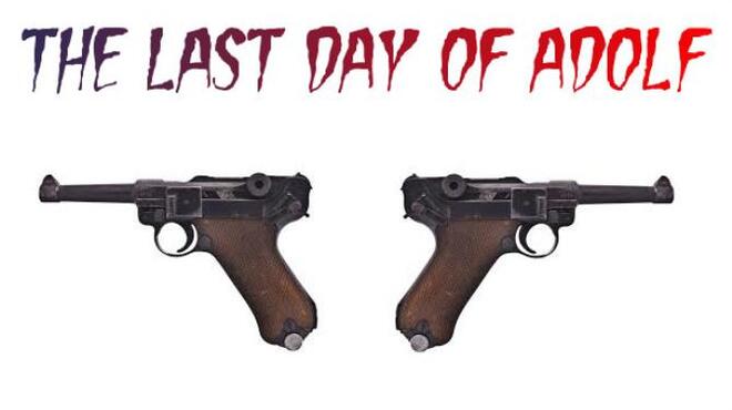 The Last Day of Adolf Free Download