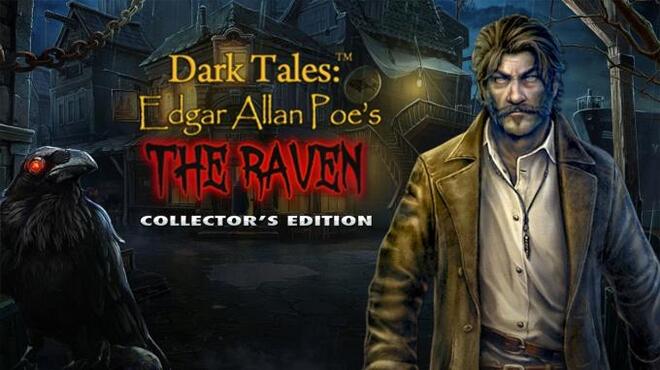 Dark Tales: Edgar Allan Poe's The Raven Collector's Edition Free Download