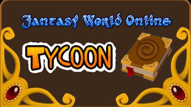 Fantasy World Online Tycoon Free Download