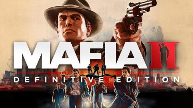 Mafia II: Definitive Edition تنزيل مجاني