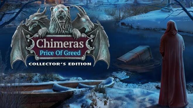 Chimeras: The Price of Greed Collector's Edition Free Download