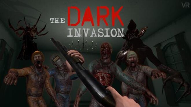 Dark Invasion VR Free Download