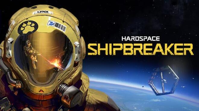 Hardspace: Shipbreaker v0.4.0 free download