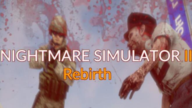 Nightmare Simulator 2 Rebirth Free Download