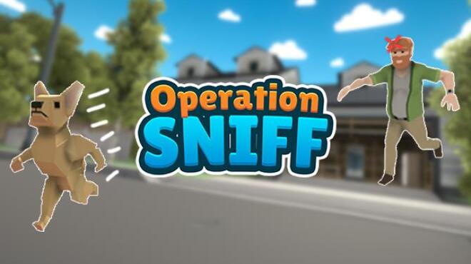 Operation Sniff Free Download