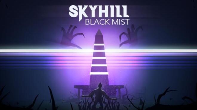 SKYHILL: Black Mist Free Download