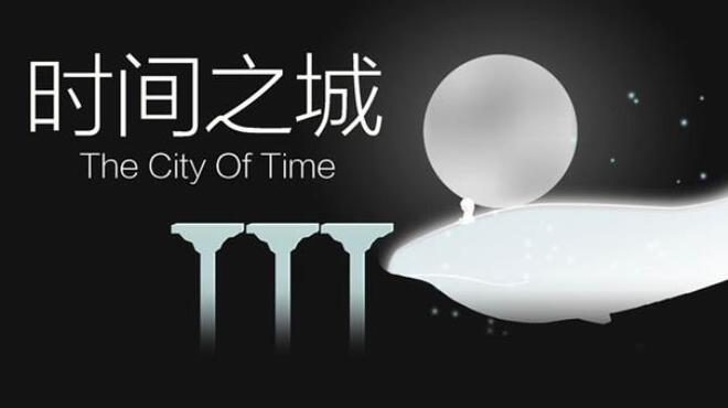 The City of Time Free Download