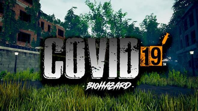 COVID - 19 BIOHAZARD Free Download