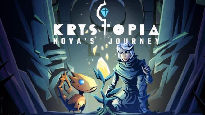 Krystopia: Nova´s Journey Free Download