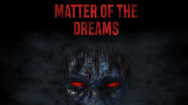 Matter of the Dreams free download