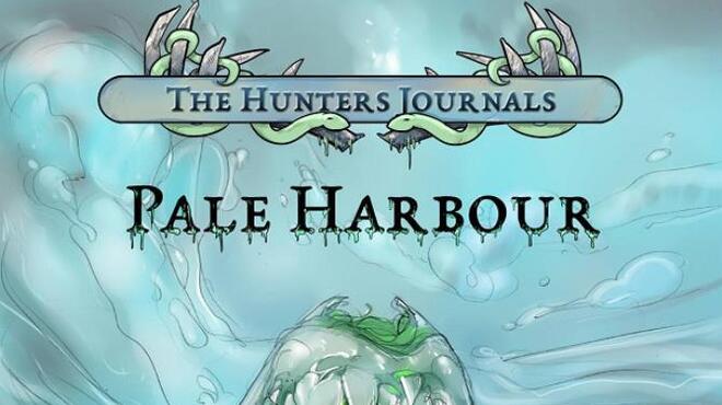 The Hunter's Journals - Pale Harbour Free Download