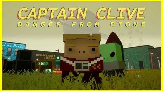 Captain Clive: Danger From Dione Free Download