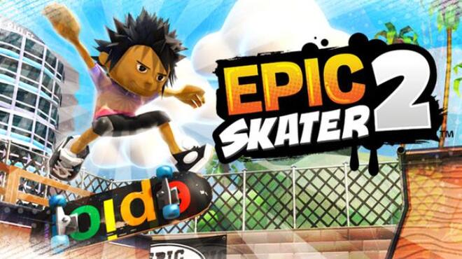 Epic Skater 2 Free Download