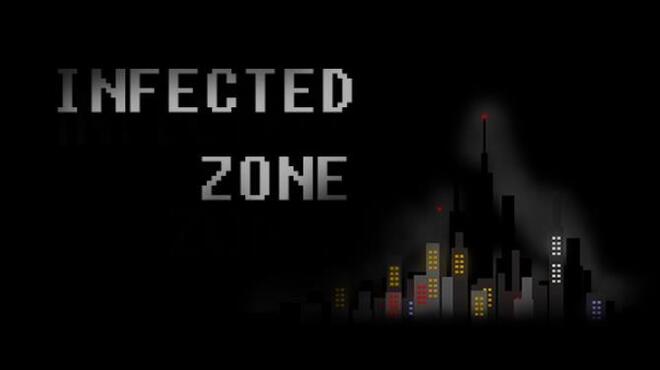 Infected zone 感染之地 Free Download