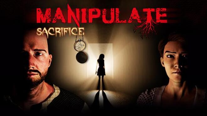Manipulate: Sacrifice Free Download