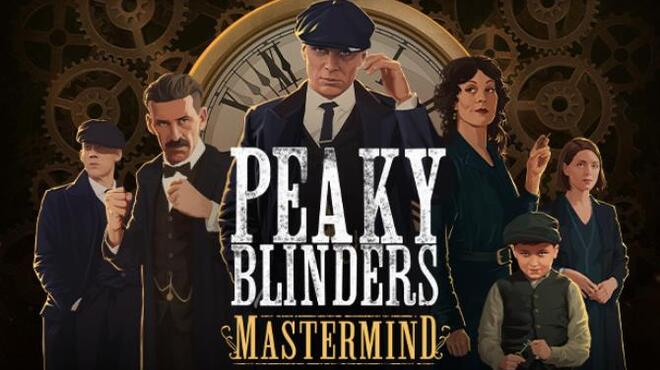 تحميل Peaky Blinders: Mastermind الحرة