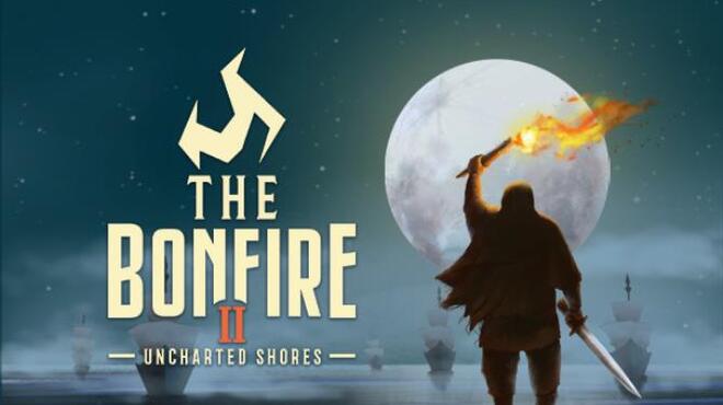 The Bonfire 2: Uncharted Shores تنزيل مجاني
