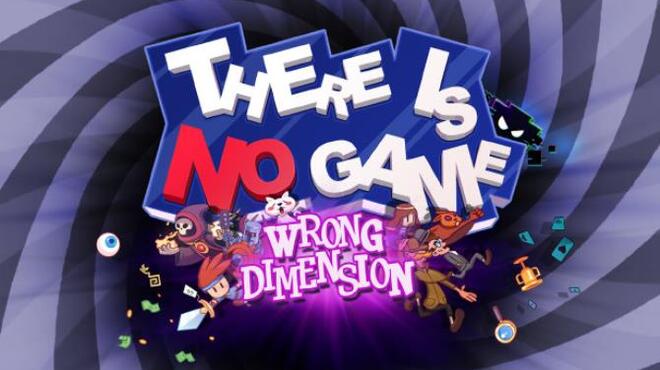 There Is No Game : Wrong Dimension free download