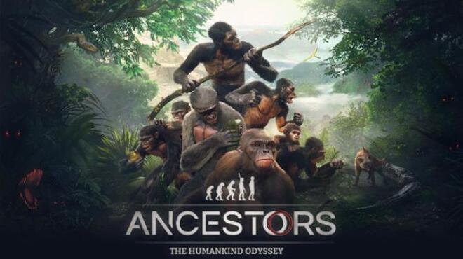Ancestors: The Humankind Odyssey Free Download