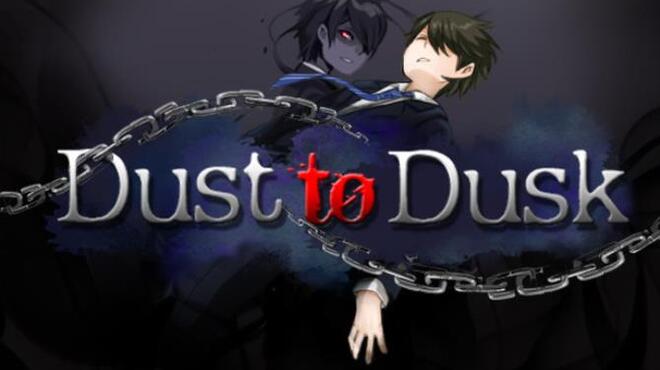 Dust to Dusk Free Download