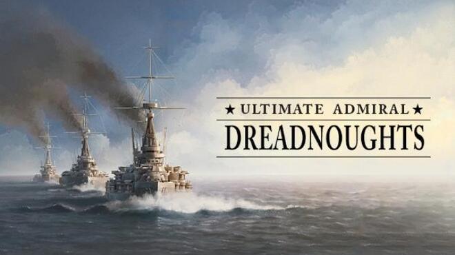 Ultimate Admiral: Dreadnoughts تنزيل مجاني