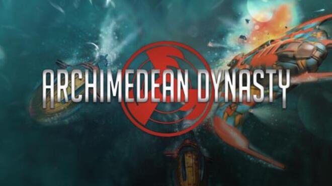 Archimedean Dynasty Free Download