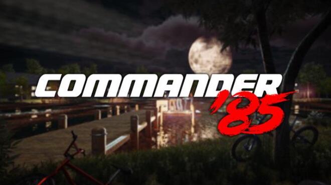 Commander '85 Free Download