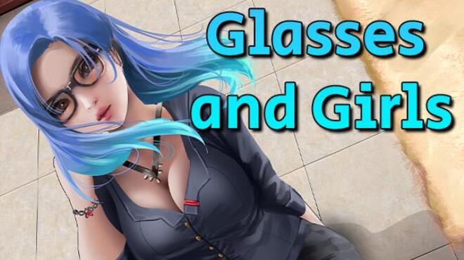 Glasses and Girls Free Download