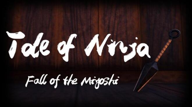 Tale of Ninja: Fall of the Miyoshi Free Download