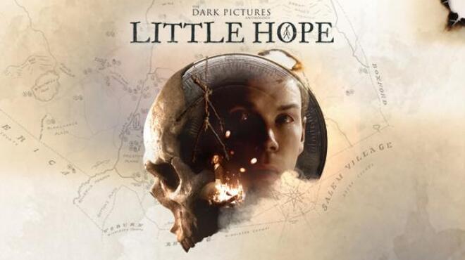 The Dark Pictures Anthology: Little Hope Free Download