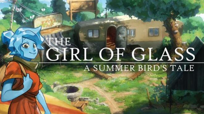The Girl of Glass: A Summer Bird's Tale Free Download