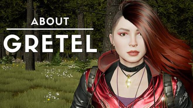 About Gretel Free Download