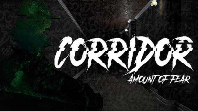 Corridor: Amount of Fear Free Download