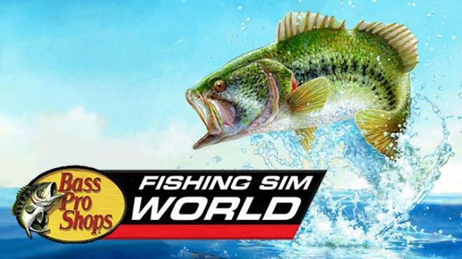 Fishing Sim World: Bass Pro Shops Edition Free Download