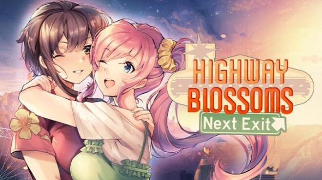 Highway Blossoms: Next Exit Free Download