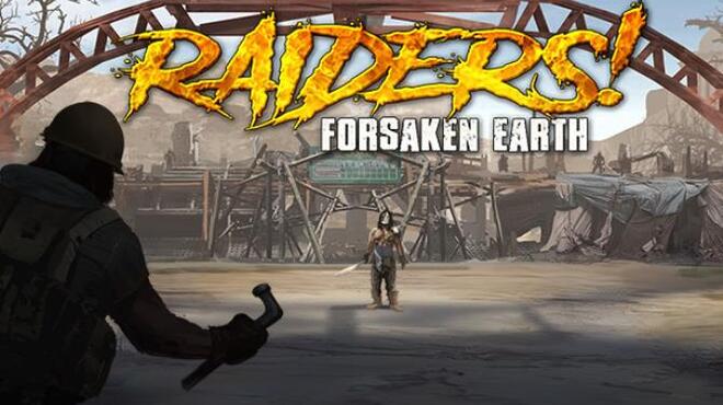 Raiders! Forsaken Earth Free Download
