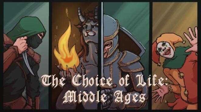 The Choice of Life: Middle Ages Free Download