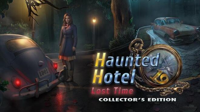 Haunted Hotel: Lost Time Collector's Edition Free Download