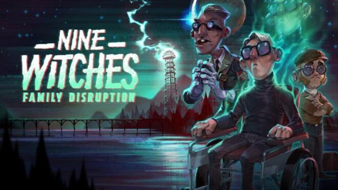 Nine Witches: Family Disruption Free Download
