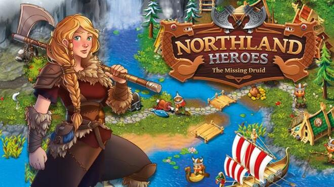 Northland Heroes: The missing druid Free Download