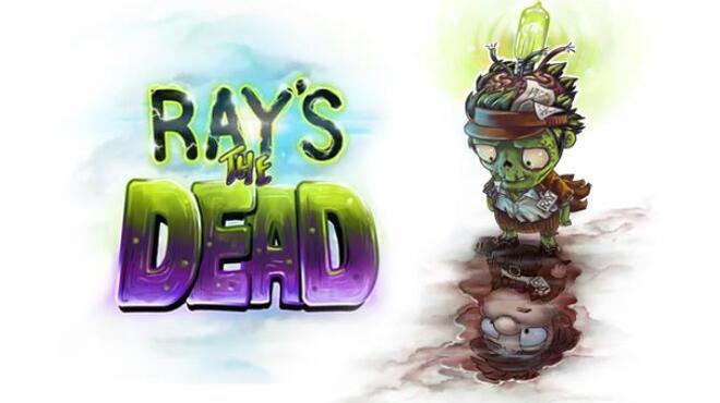 Ray's The Dead Free Download